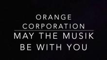 Vorschaubild vom Video der Orange-Corporation.